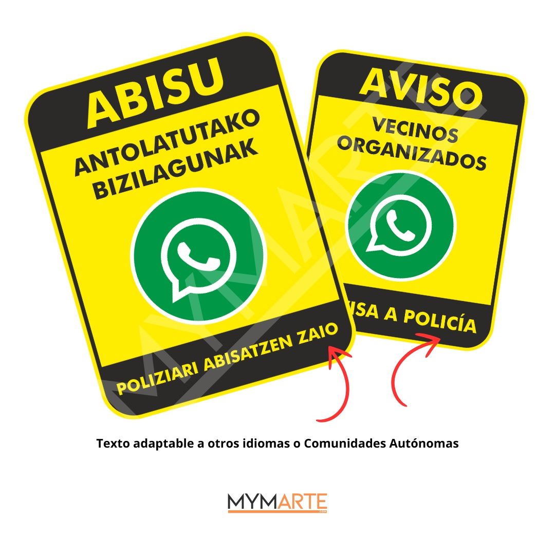 Placa Aviso vecinos organizados WhatsApp 2 Aviso Vecinos organizados or WhatsApp - Se avisa policia Abisu Antolatutako Bizilagunak - Poliziari abisatzen zaio