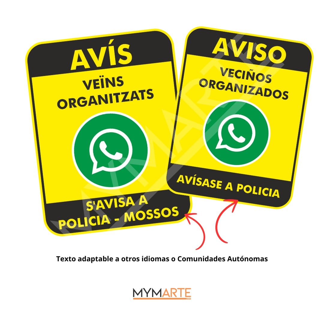 Placa Aviso vecinos organizados WhatsApp 3 Avís Veïns organitzats - S'avisa a Policia - Mossos Aviso Veciños organizados por WhatsApp - Avísase policia