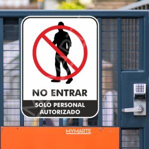 Placa Aviso No entrar solo personal autorizado